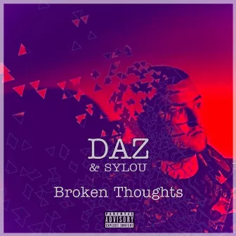 Broken Thoughts by DAZ