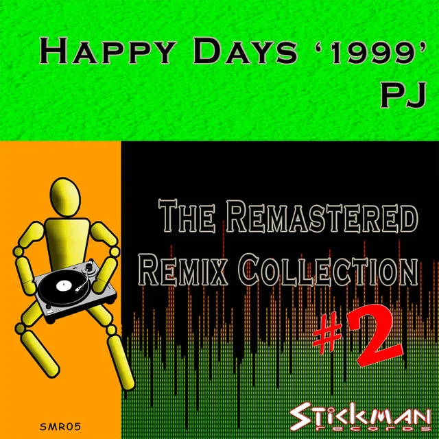 Happy Days 1999 - Pj Unreleased Mix