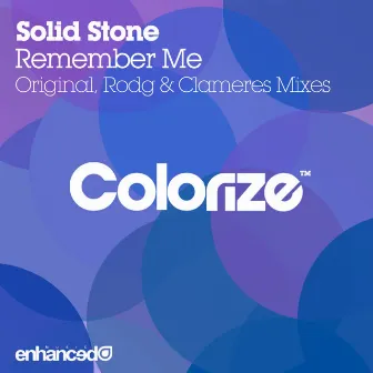 Remember Me by Solid Stone