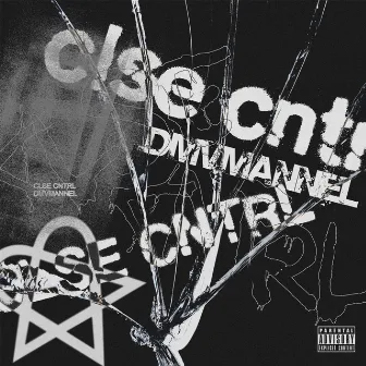 clse cntrl by dmvmannel