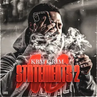 No Statements 2 by KBM Grim