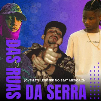 Das Ruas Da Serra by Jovem TN