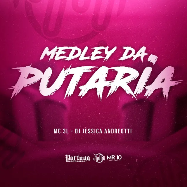 Medley da Putaria