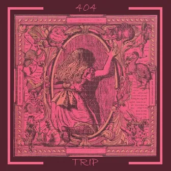 Trip by 404