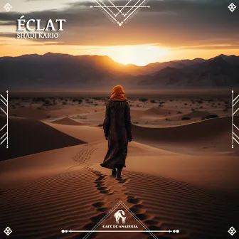 Éclat by Shadi Kario