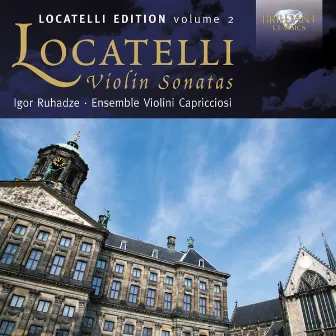 Locatelli: Violin Sonatas by Pietro Locatelli