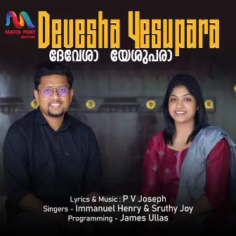 Devesha Yesupara - Single by Immanuel Henry