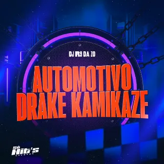 Automotivo Drake Kamikaze by DJ R9 DA ZO