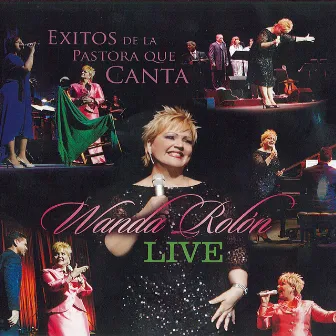 Exitos de la Pastora Que Canta (En Vivo) by Wanda Rolon