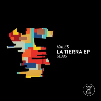 La Tierra EP by Vales