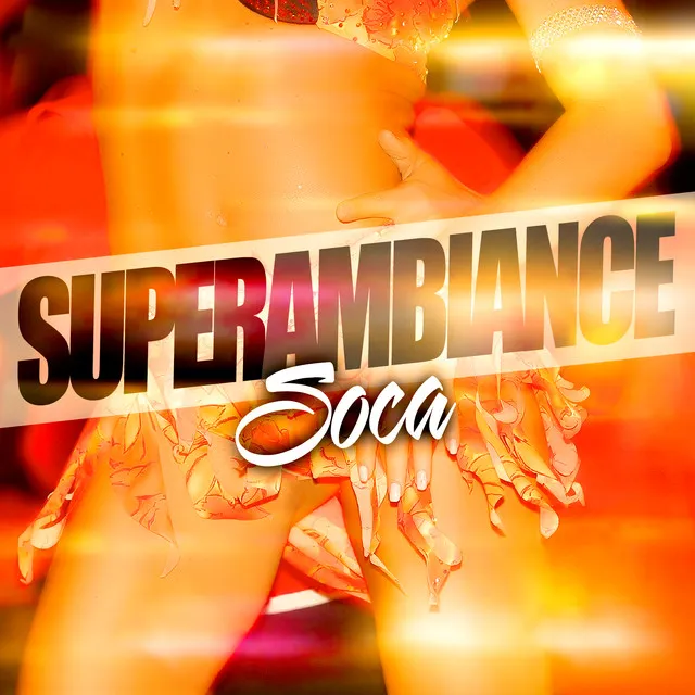 Super Ambiance Soca