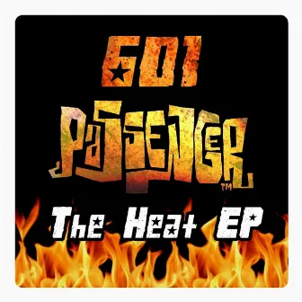 The Heat EP by 601