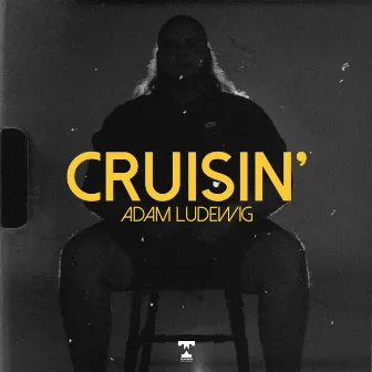 Cruisin' by Adam Ludewig