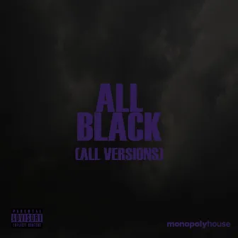 All Black (All Versions) by Rayne Storm