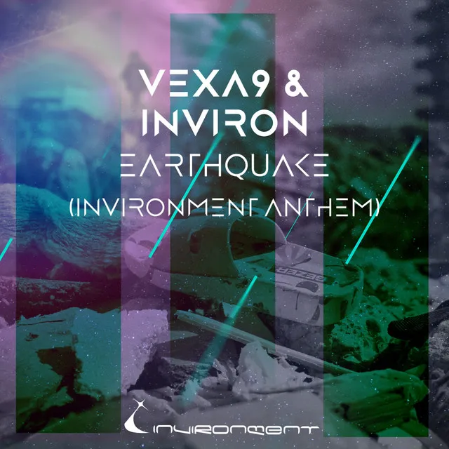 Earthquake (INVIRONMENT Anthem)