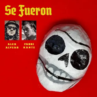 Se Fueron by Alex Alvear