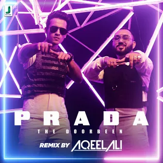 Prada Remix by DJ Aqeel Ali