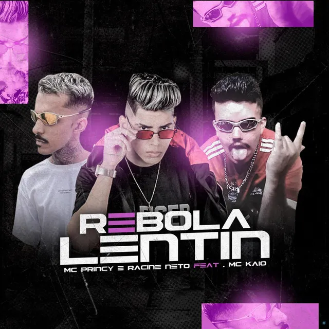 Rebola Lentin (feat. Mc Kaio)