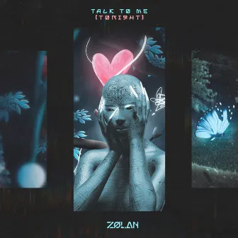 Talk to Me (Tonight) by ZØLAN