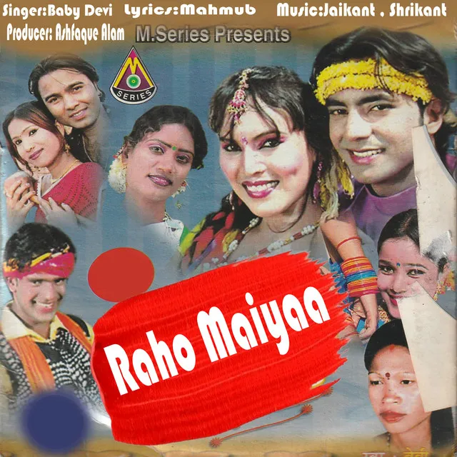 Raho Maiyaa