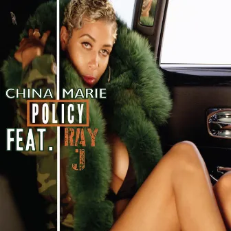 Policy (feat. Ray J & Jamari) by China Marie