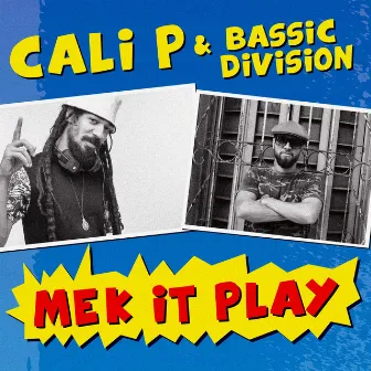 Mek It Play by Bassic Division