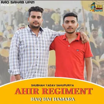 Ahir Regiment Haq Hai Hamara by Shubham Yadav Sahupuriya