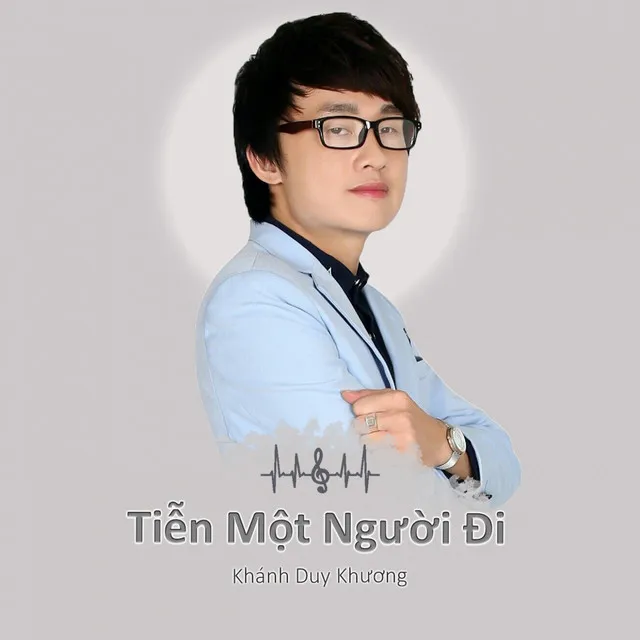 Tiễn Một Người Đi