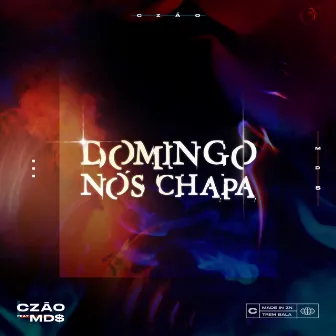 Domingo Nós Chapa by Unknown Artist