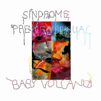 SÍNDROME PREMENSTRUAL by Baby Volcano