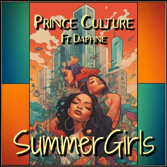 Summer Girls by Prince Culture