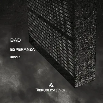 Esperanza by Bad