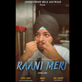 RAANI MERI by Jassi Negi Jhandichouriya