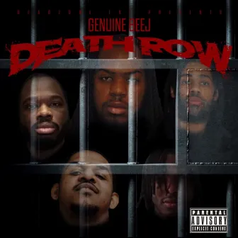 Death Row by Genuine Beej