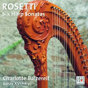 Antonio Rosetti: Harfensonaten by Charlotte Balzereit