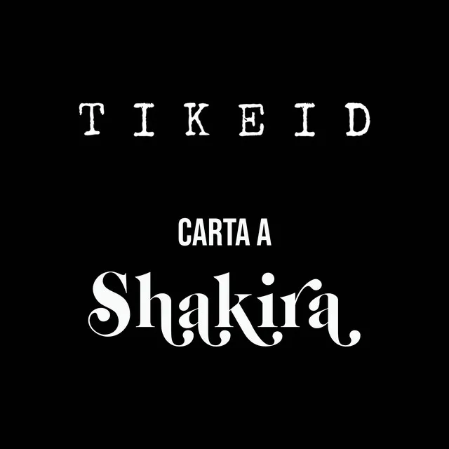 Carta a Shakira