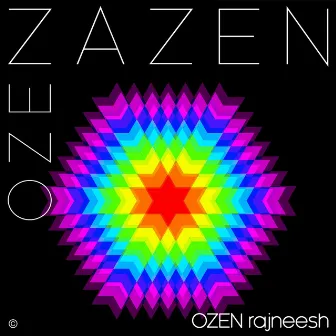 Ozen Zazen by OZEN rajneesh