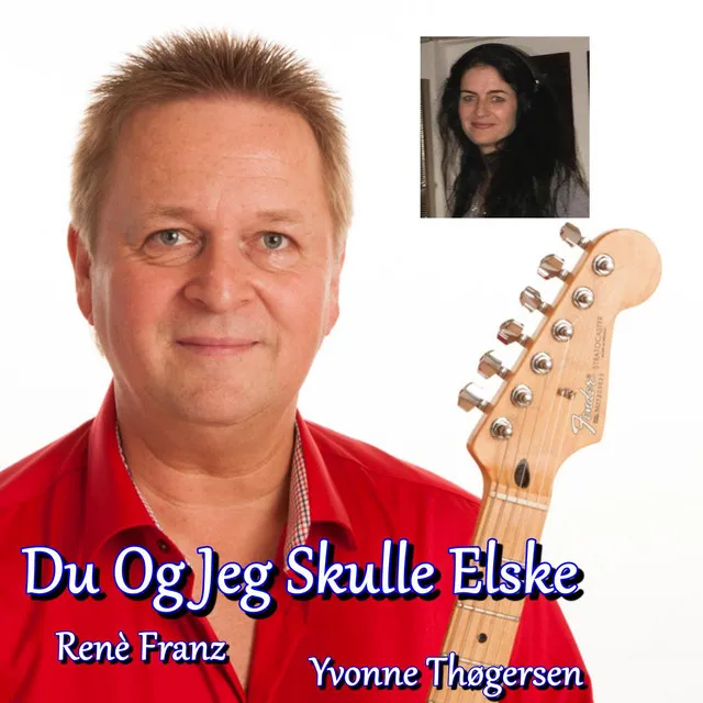 Du Og Jeg Skulle Elske