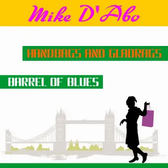 Handbags and Gladrags by Mike D'Abo