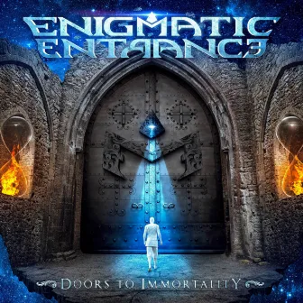 Doors To Immortality by Enigmatic Entrance