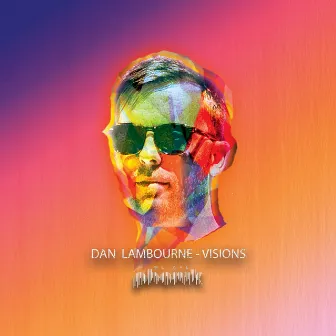 Visions by Dan Lambourne