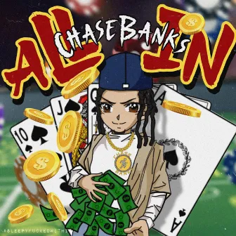 All In by Chase Banks