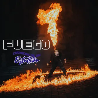 Fuego (Remix) by Crónicas de un Estallido