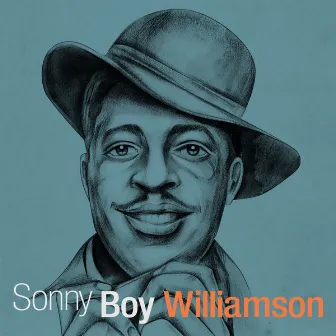 Sonny Boy Williamson by Sonny Boy Williamson I