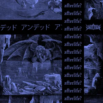 afterlife? by UNTOTEN BEATS.