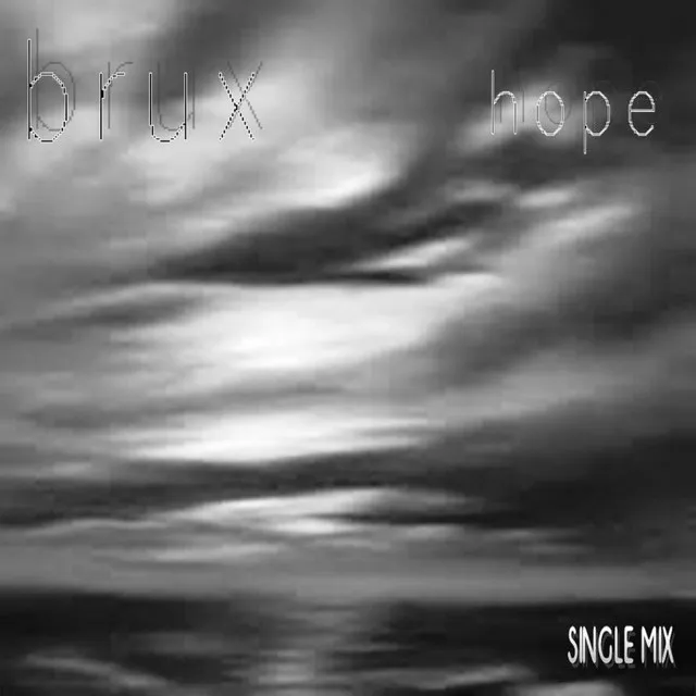 Hope (Single Mix)