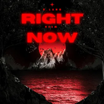 Right Now by K.lang