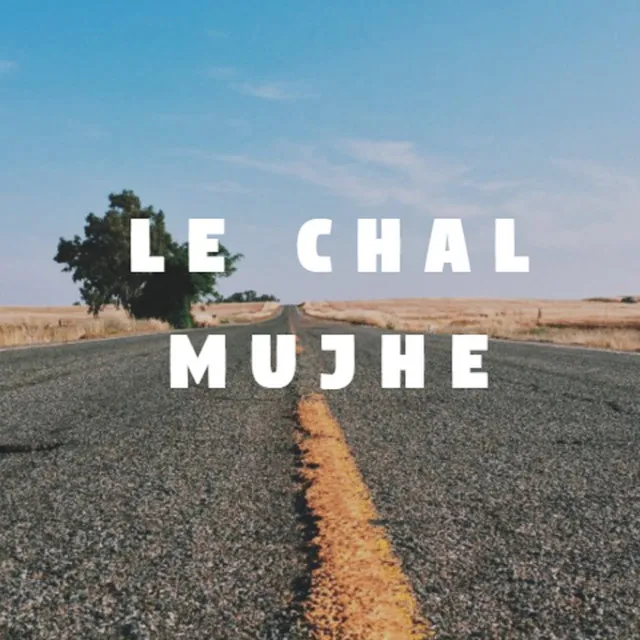 Le Chal Mujhe - Karaoke Version