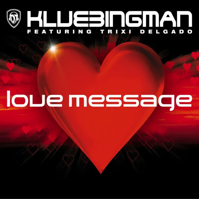 Love Message - Klubbstylerz Remix