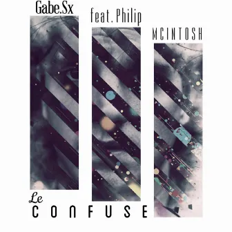 Le Confuse by Gabe.Sx